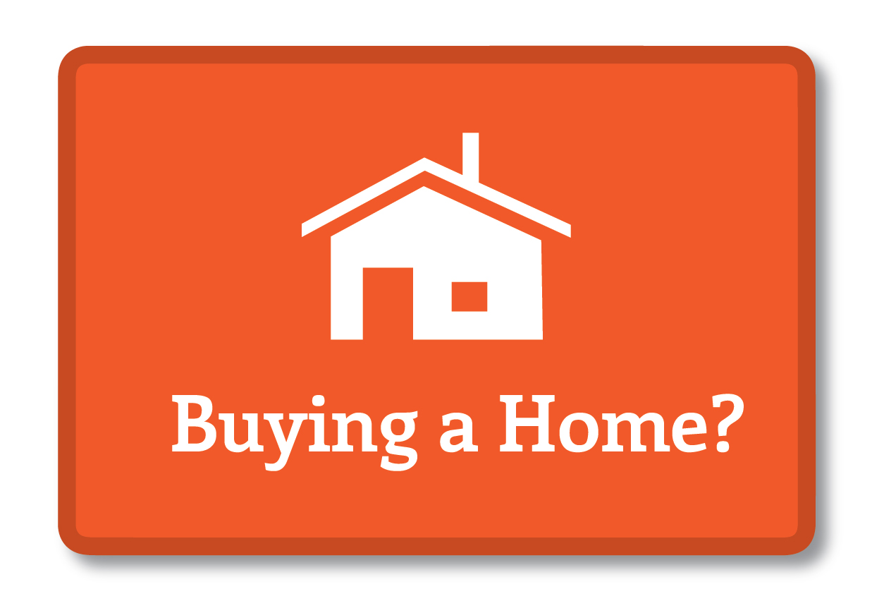 Buying a Home?