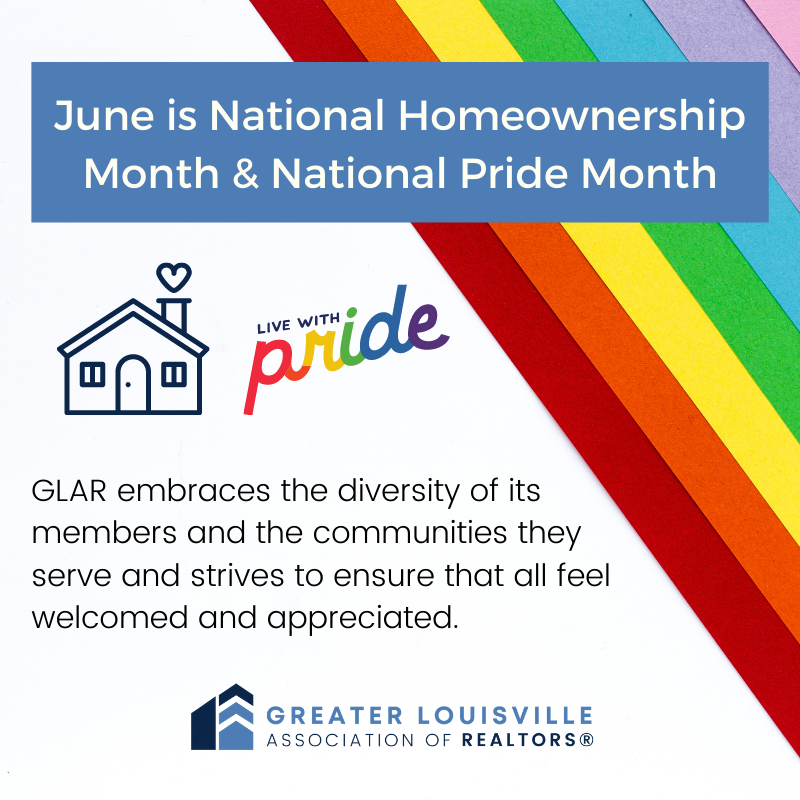 Celebrating Pride & Homeownership Greater Louisville Association of